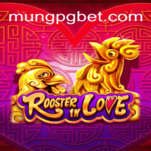 RoosterInLove: Uma Jornada Emocionante no Mundo de MUNG PG